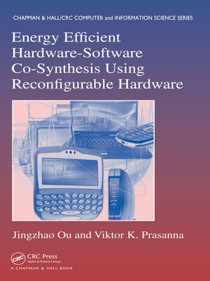 cover image of Energy Efficient Hardware-Software Co-Synthesis Using Reconfigurable Hardware
